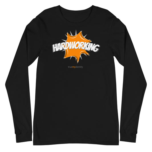 HARDWORKING Long Sleeve Shirt Action Design | Unisex