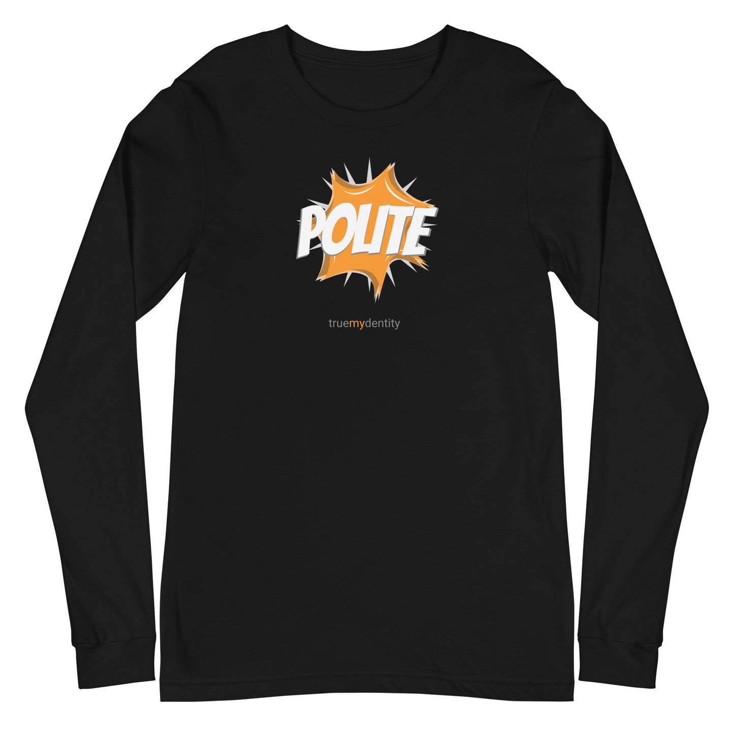 POLITE Long Sleeve Shirt Action Design | Unisex