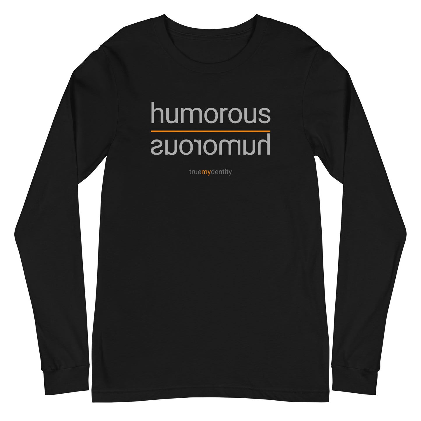 HUMOROUS Long Sleeve Shirt Reflection Design | Unisex