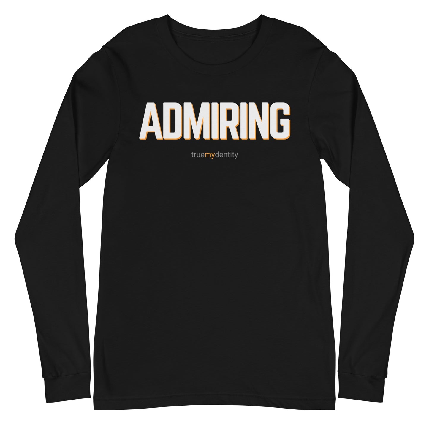 ADMIRING Long Sleeve Shirt Bold Design | Unisex
