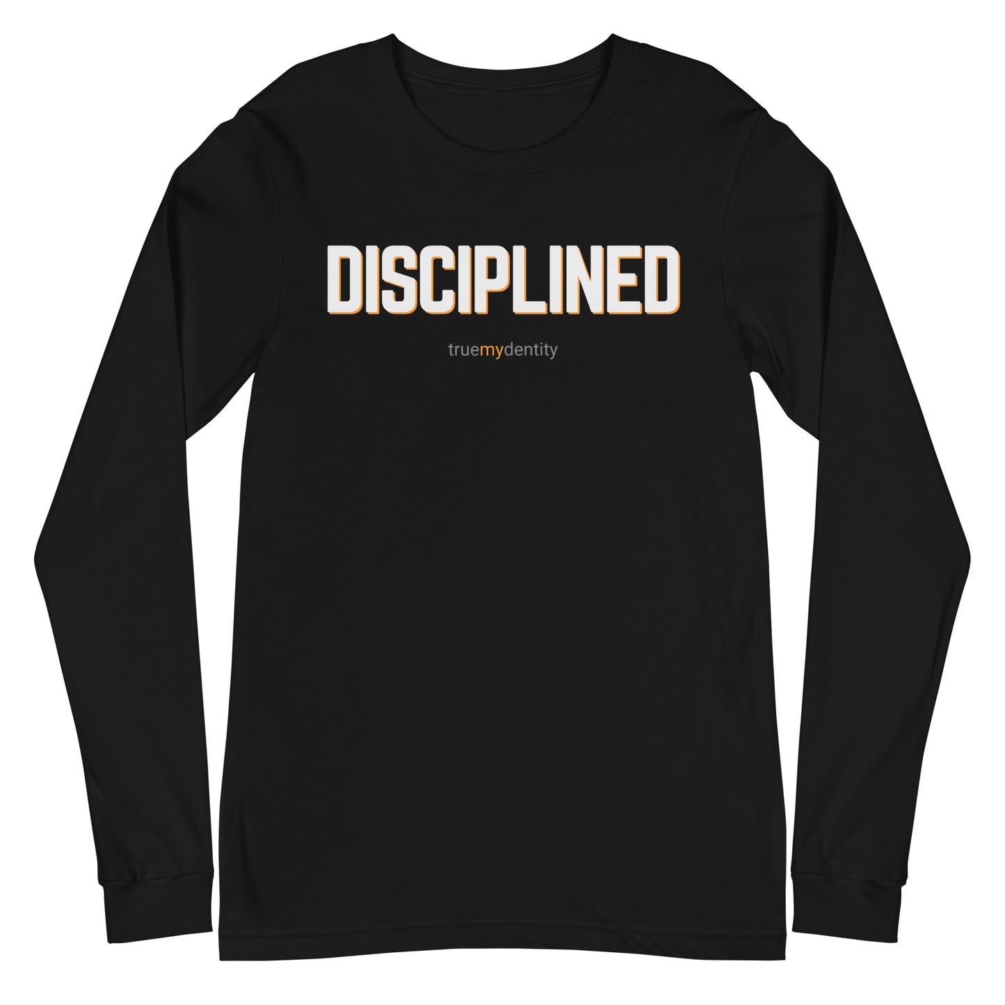 DISCIPLINED Long Sleeve Shirt Bold Design | Unisex