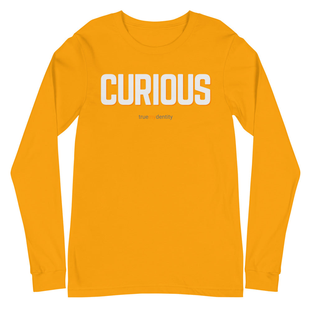 CURIOUS Long Sleeve Shirt Bold Design | Unisex