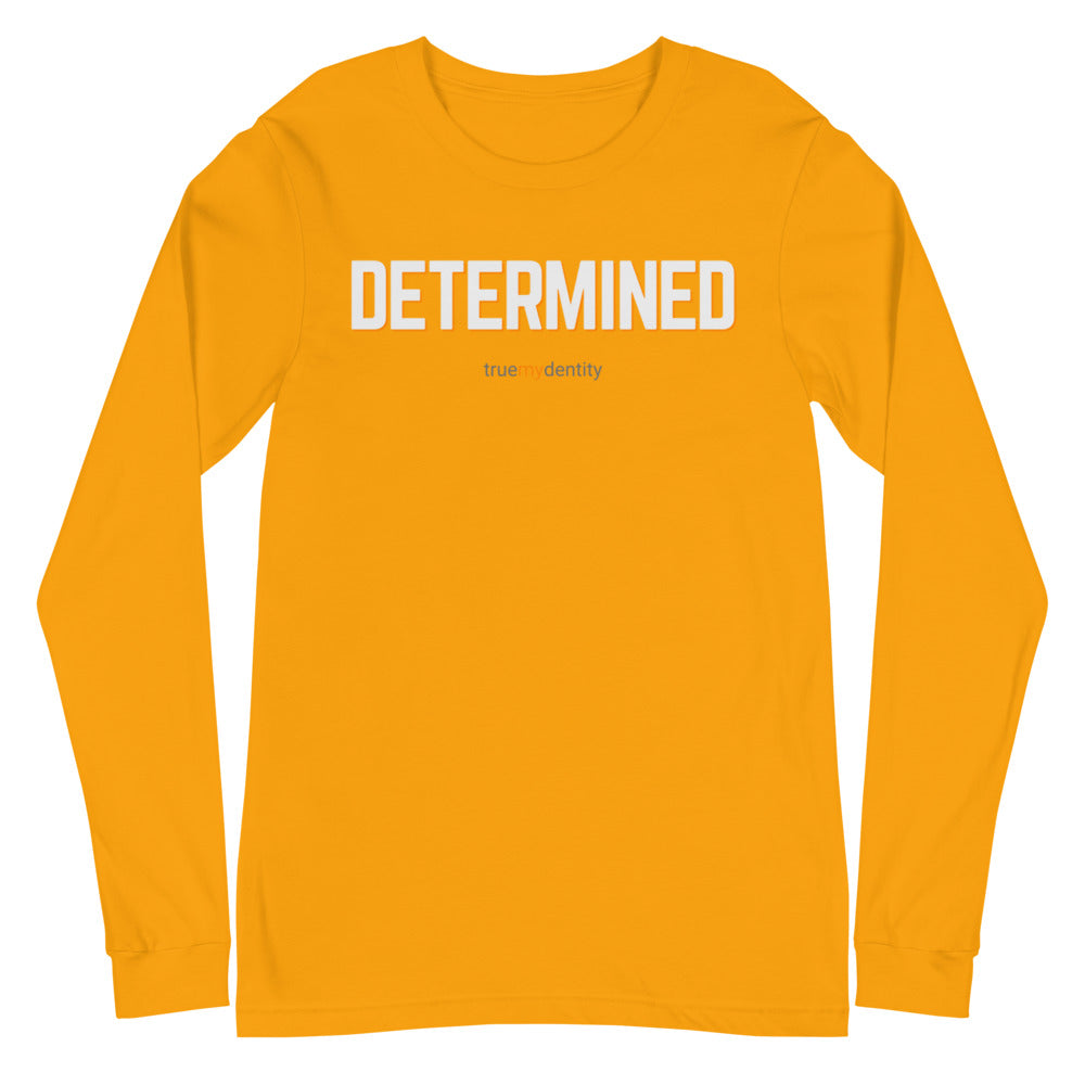DETERMINED Long Sleeve Shirt Bold Design | Unisex