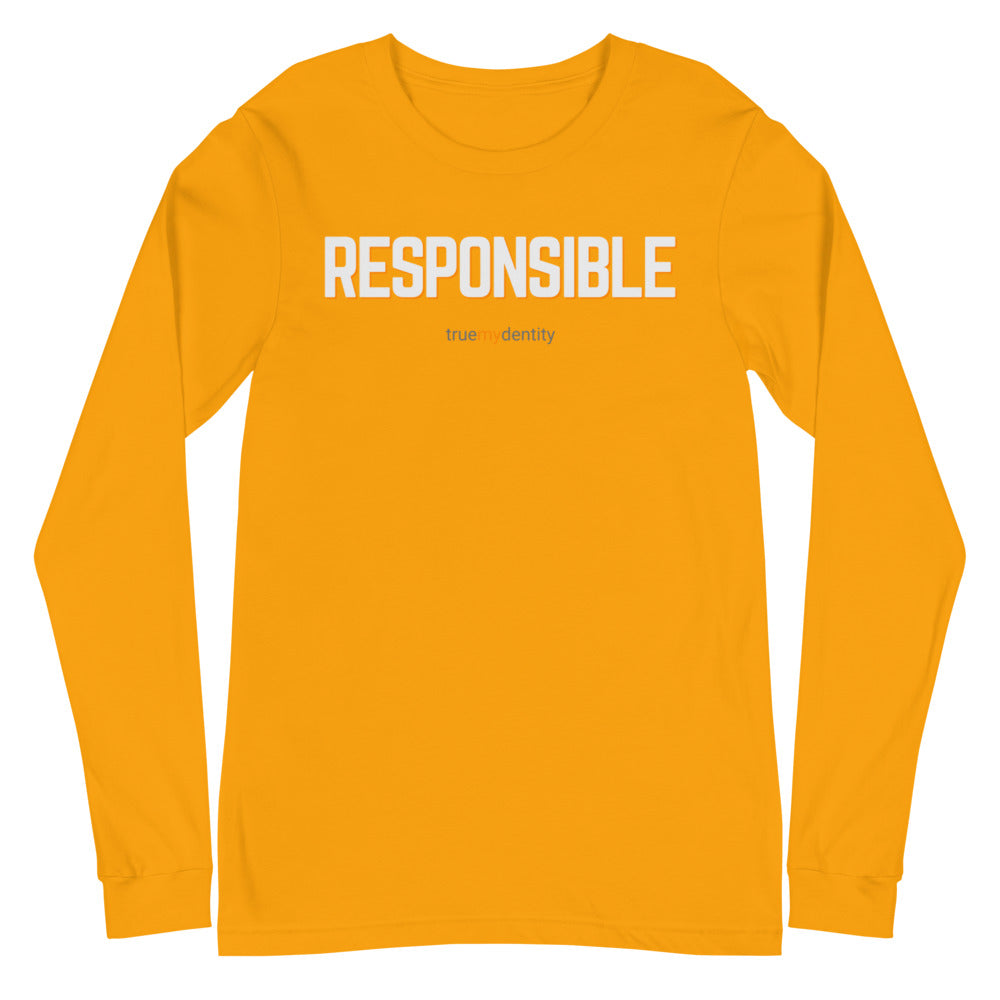 RESPONSIBLE Long Sleeve Shirt Bold Design | Unisex