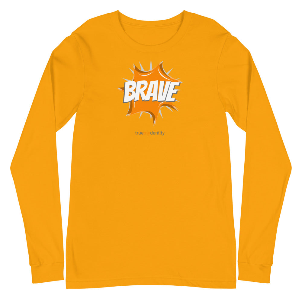 BRAVE Long Sleeve Shirt Action Design | Unisex