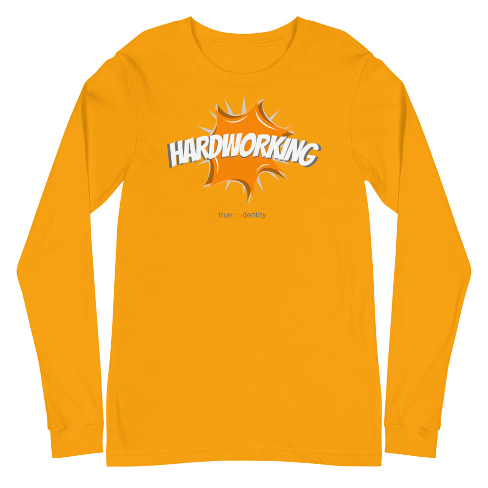 HARDWORKING Long Sleeve Shirt Action Design | Unisex
