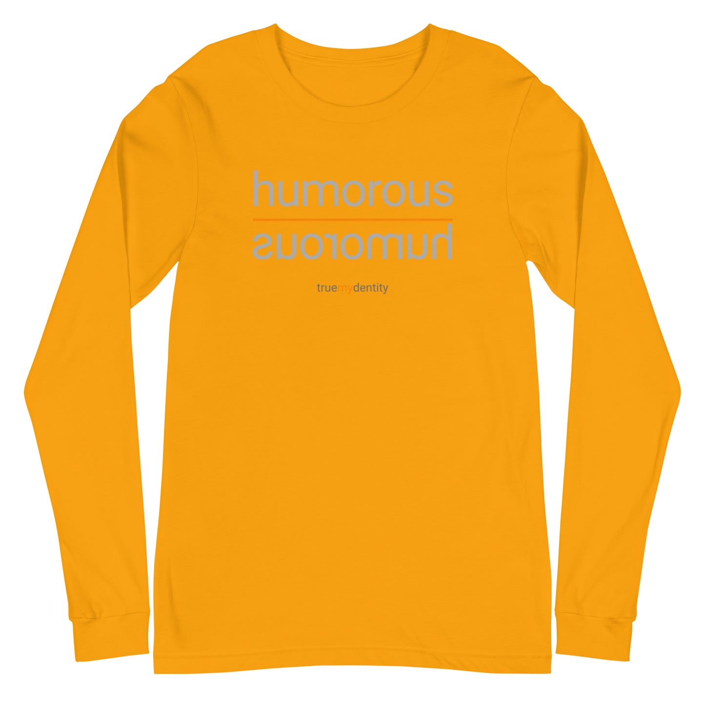 HUMOROUS Long Sleeve Shirt Reflection Design | Unisex