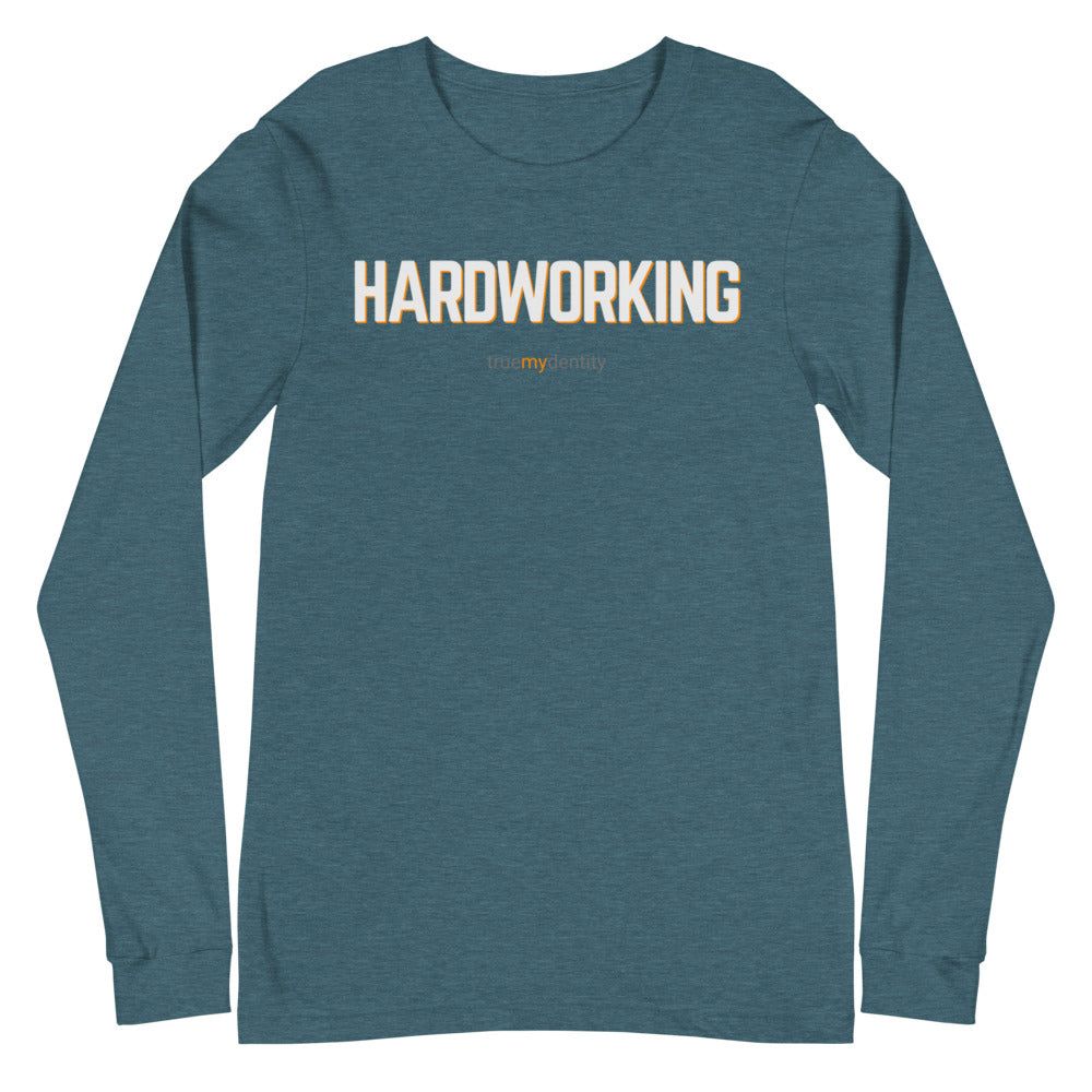 HARDWORKING Long Sleeve Shirt Bold Design | Unisex