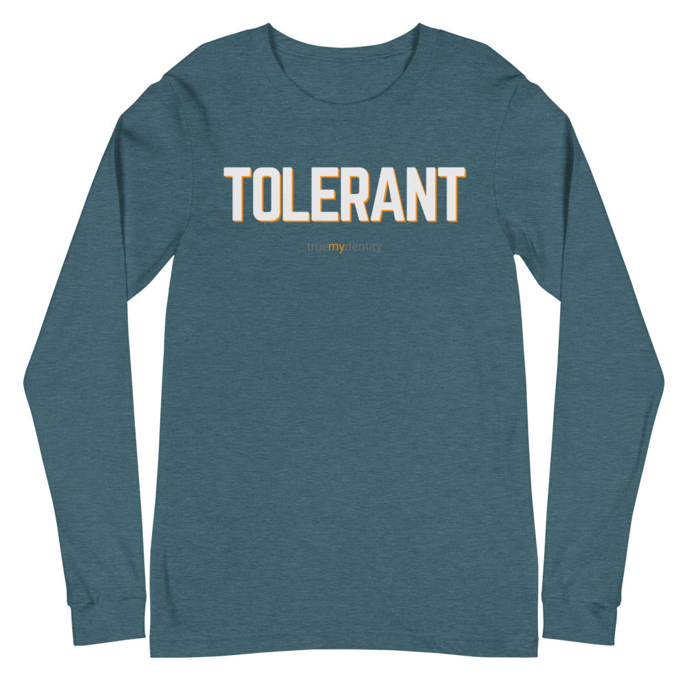 TOLERANT Long Sleeve Shirt Bold Design | Unisex