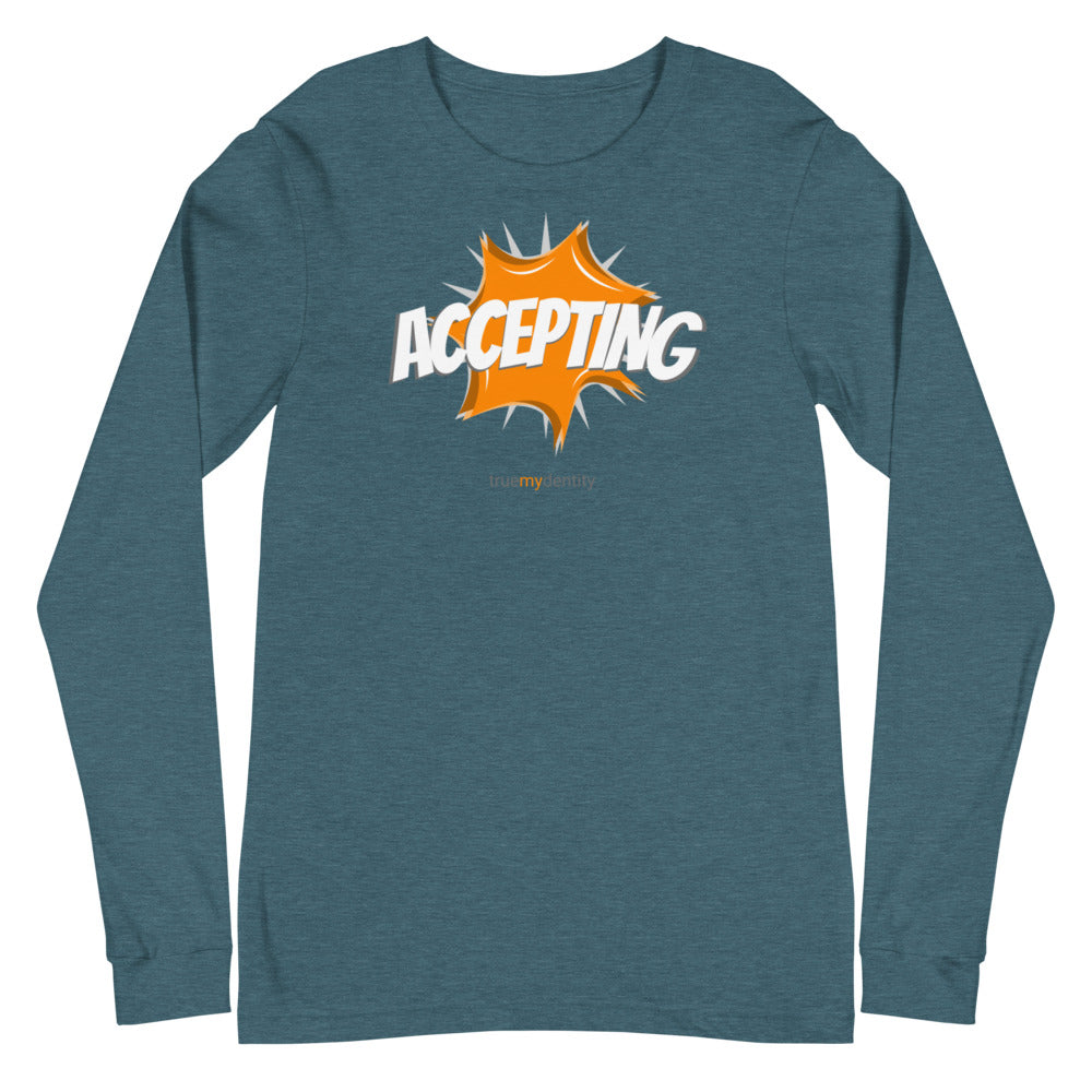 ACCEPTING Long Sleeve Shirt Action Design | Unisex