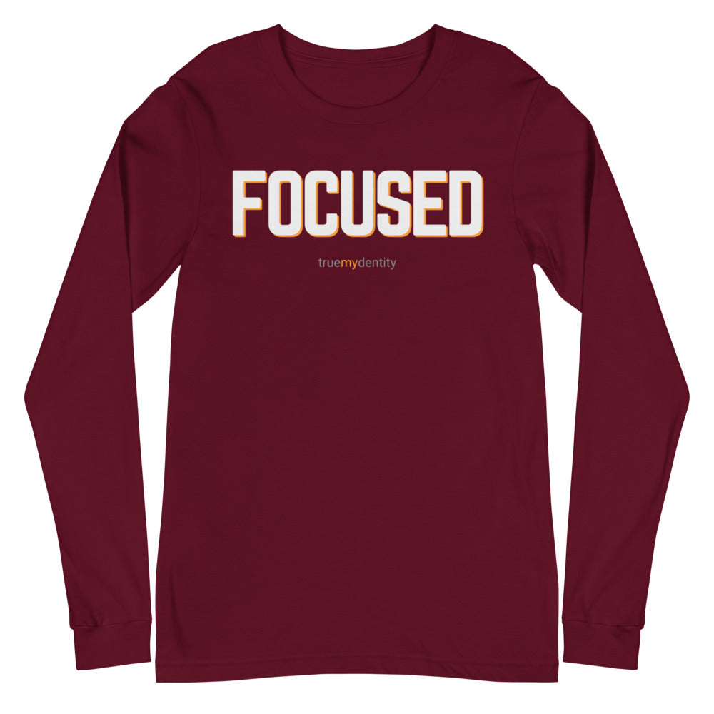 FOCUSED Long Sleeve Shirt Bold Design | Unisex