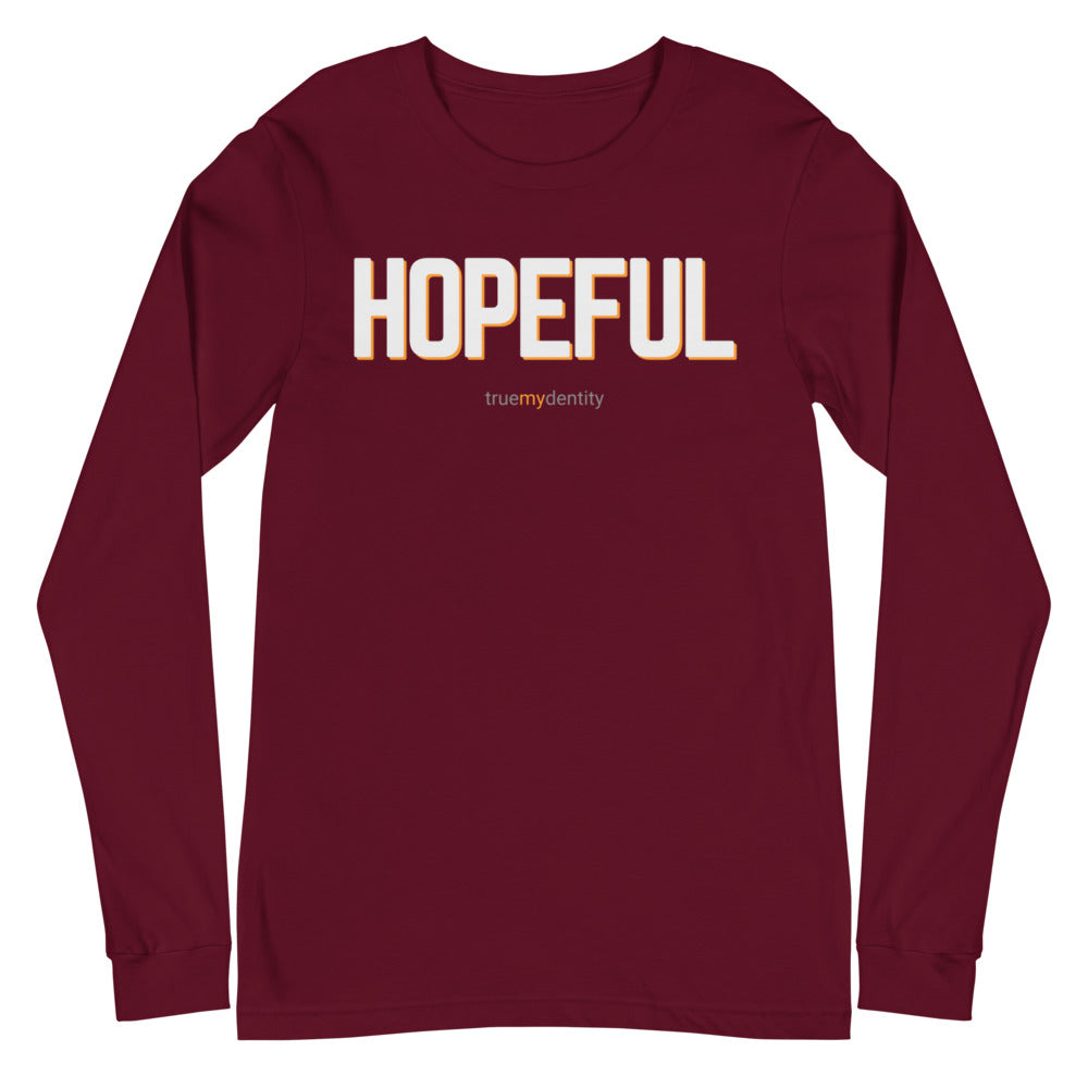 HOPEFUL Long Sleeve Shirt Bold Design | Unisex