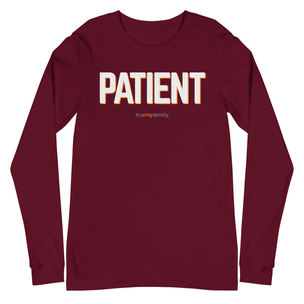 PATIENT Long Sleeve Shirt Bold Design | Unisex