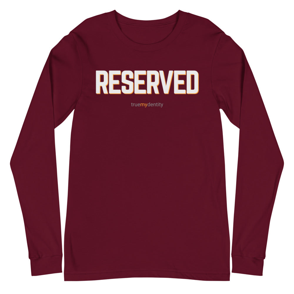 RESERVED Long Sleeve Shirt Bold Design | Unisex