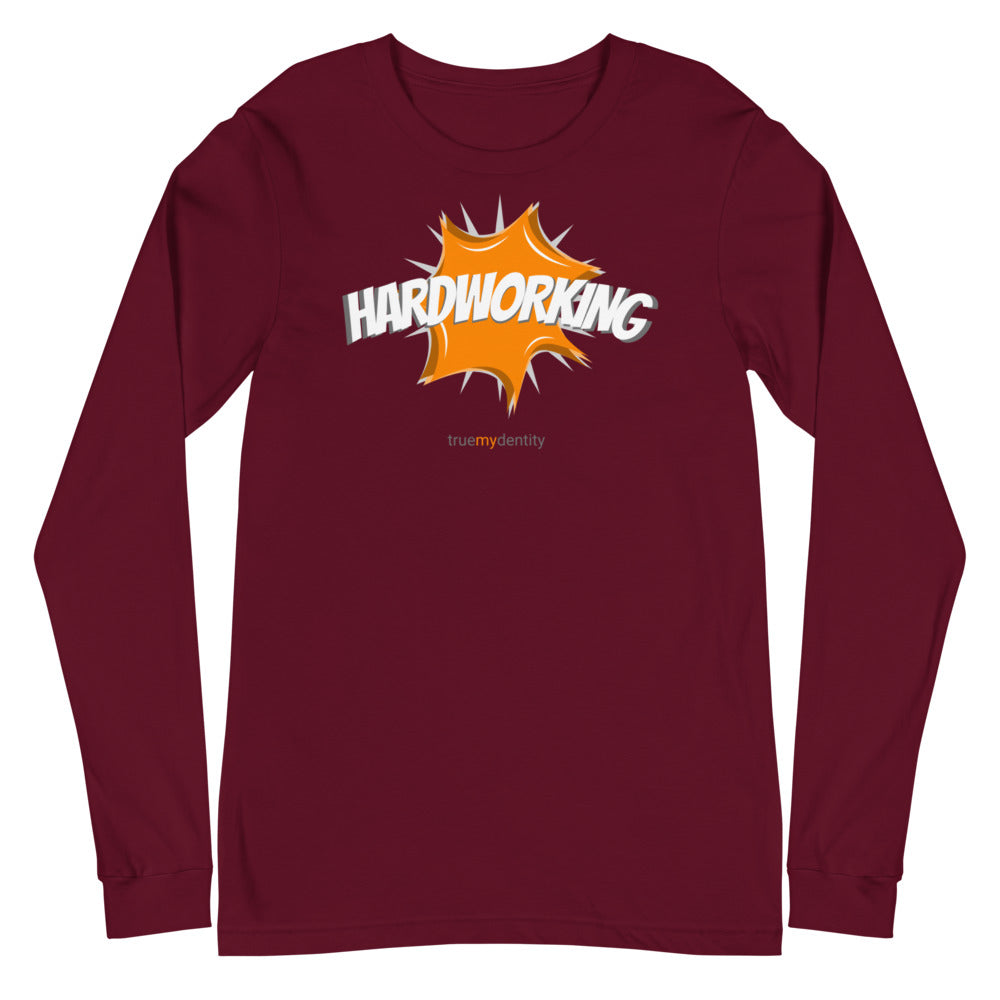 HARDWORKING Long Sleeve Shirt Action Design | Unisex