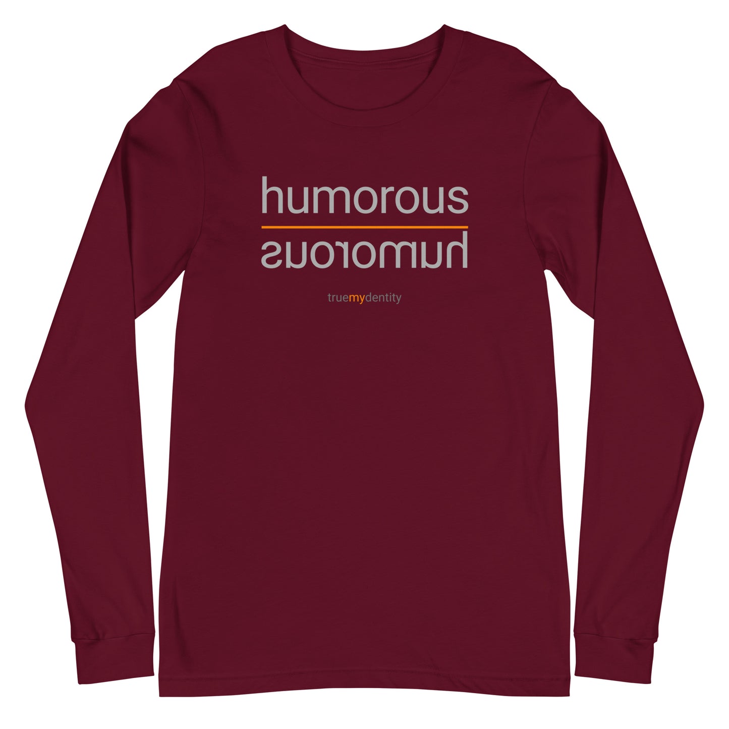 HUMOROUS Long Sleeve Shirt Reflection Design | Unisex