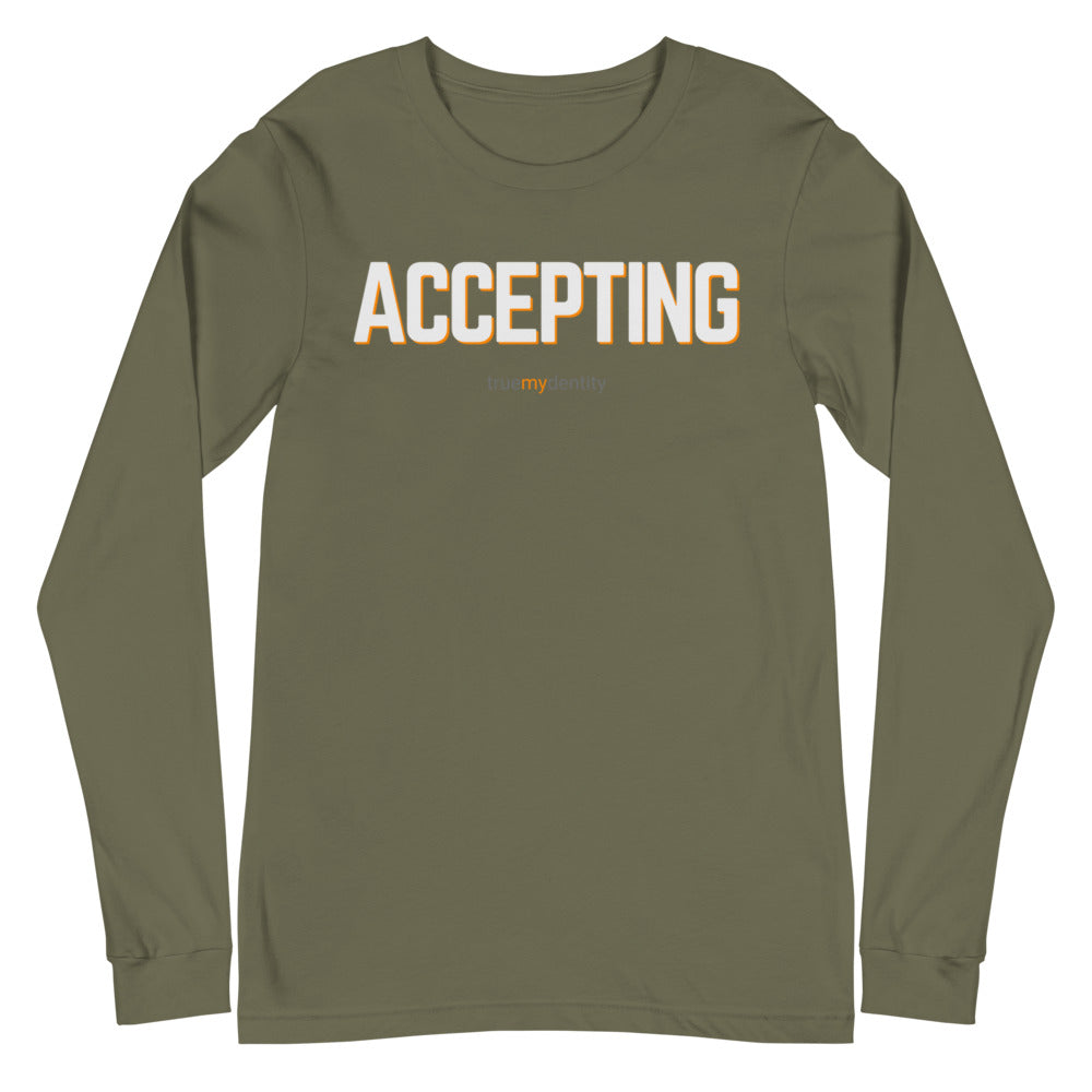 ACCEPTING Long Sleeve Shirt Bold Design | Unisex