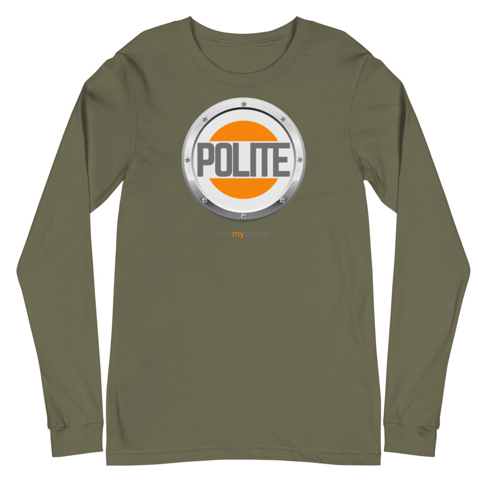 POLITE Long Sleeve Shirt Core Design | Unisex