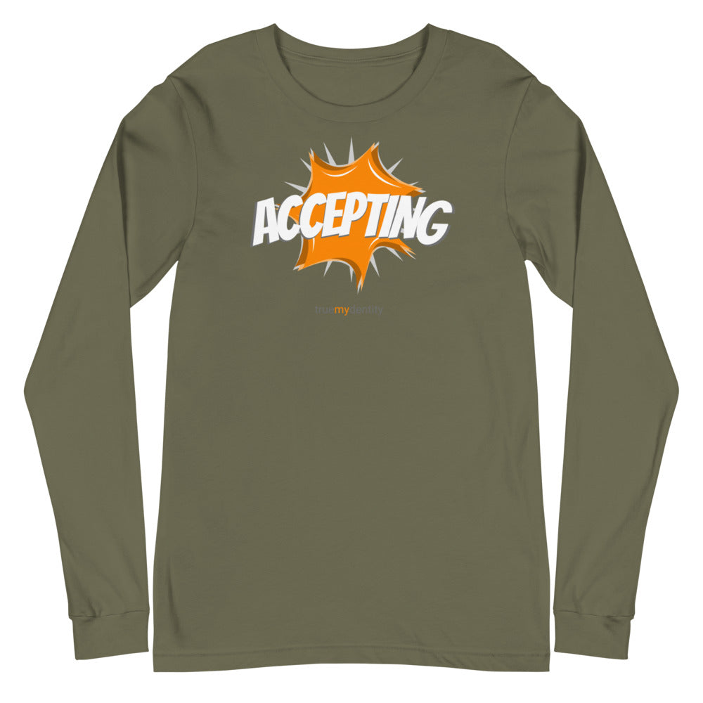 ACCEPTING Long Sleeve Shirt Action Design | Unisex