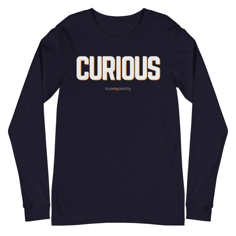 CURIOUS Long Sleeve Shirt Bold Design | Unisex