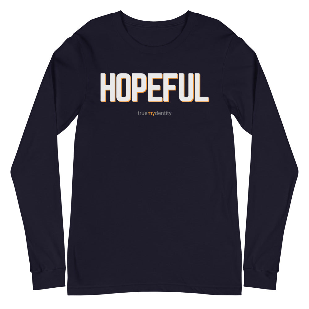 HOPEFUL Long Sleeve Shirt Bold Design | Unisex