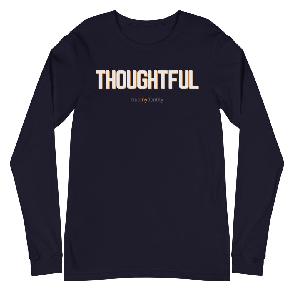THOUGHTFUL Long Sleeve Shirt Bold Design | Unisex