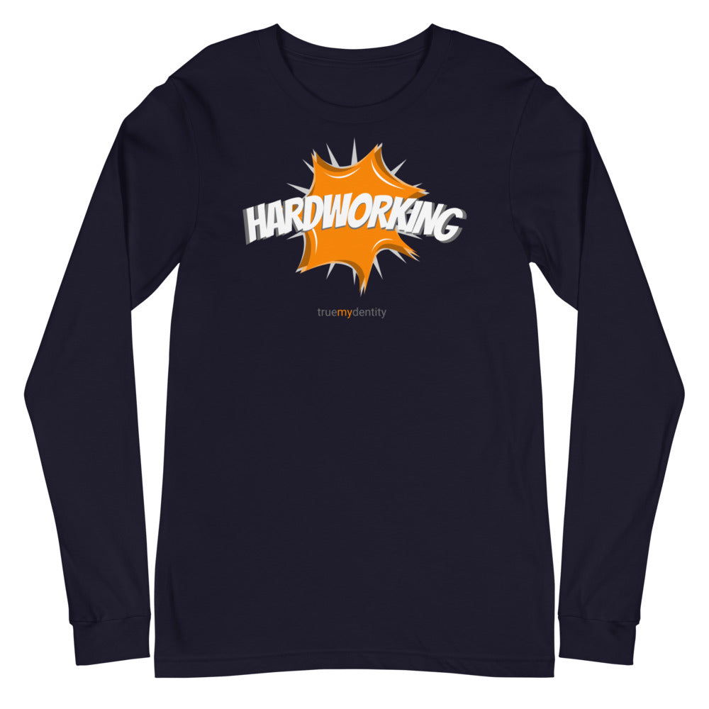 HARDWORKING Long Sleeve Shirt Action Design | Unisex