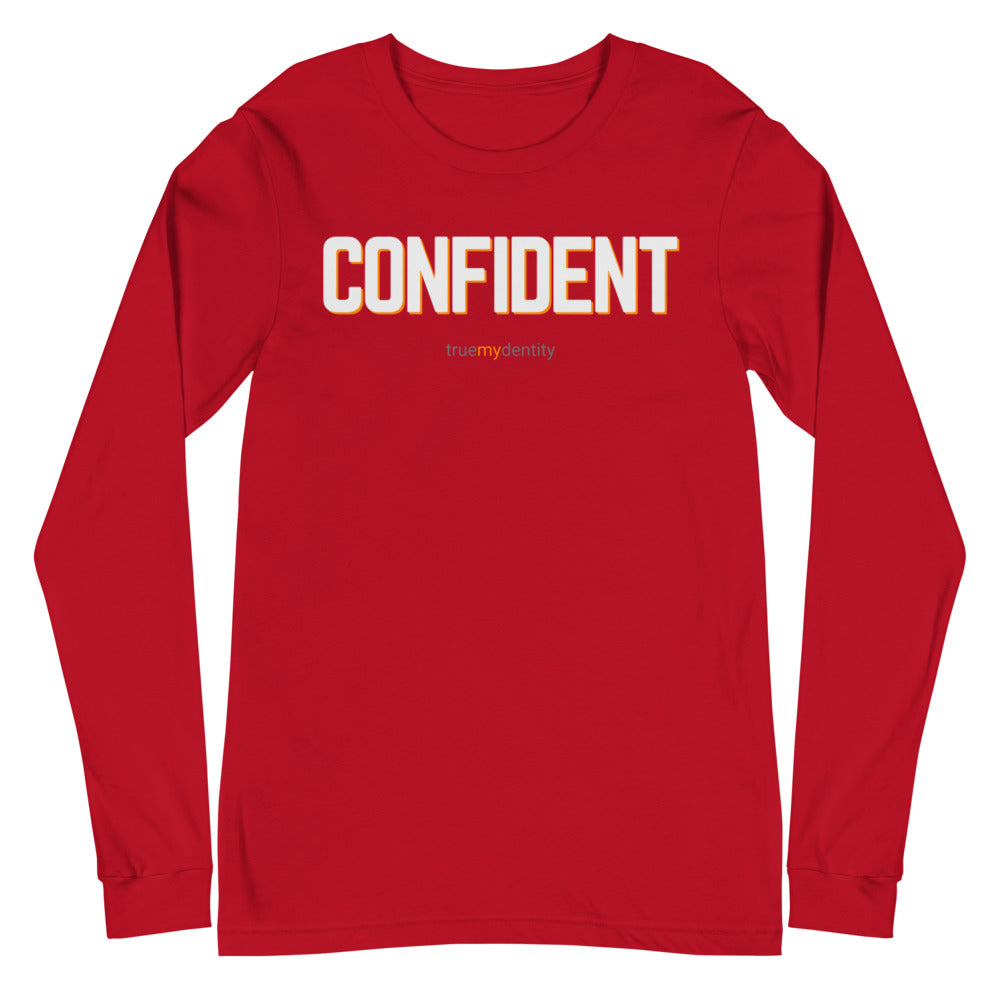 CONFIDENT Long Sleeve Shirt Bold Design | Unisex