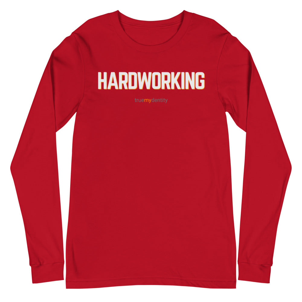 HARDWORKING Long Sleeve Shirt Bold Design | Unisex