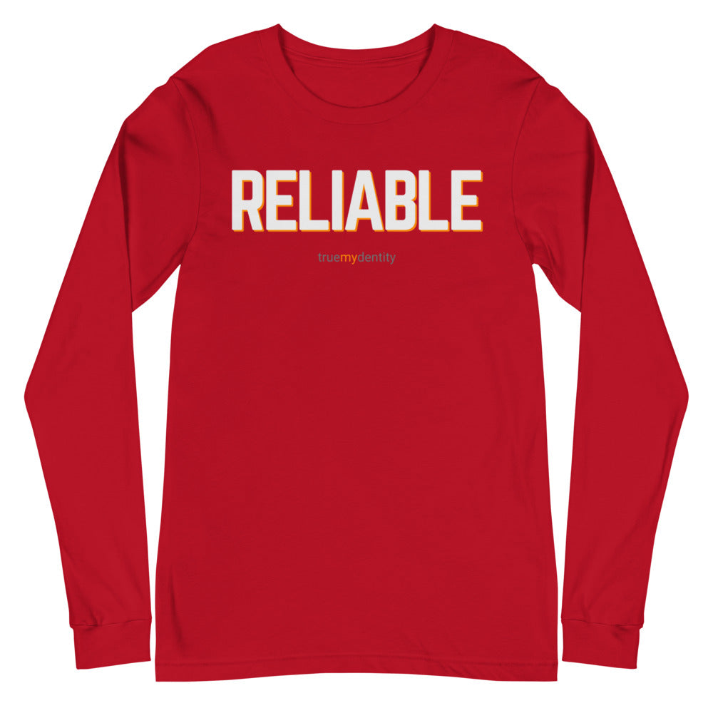 RELIABLE Long Sleeve Shirt Bold Design | Unisex