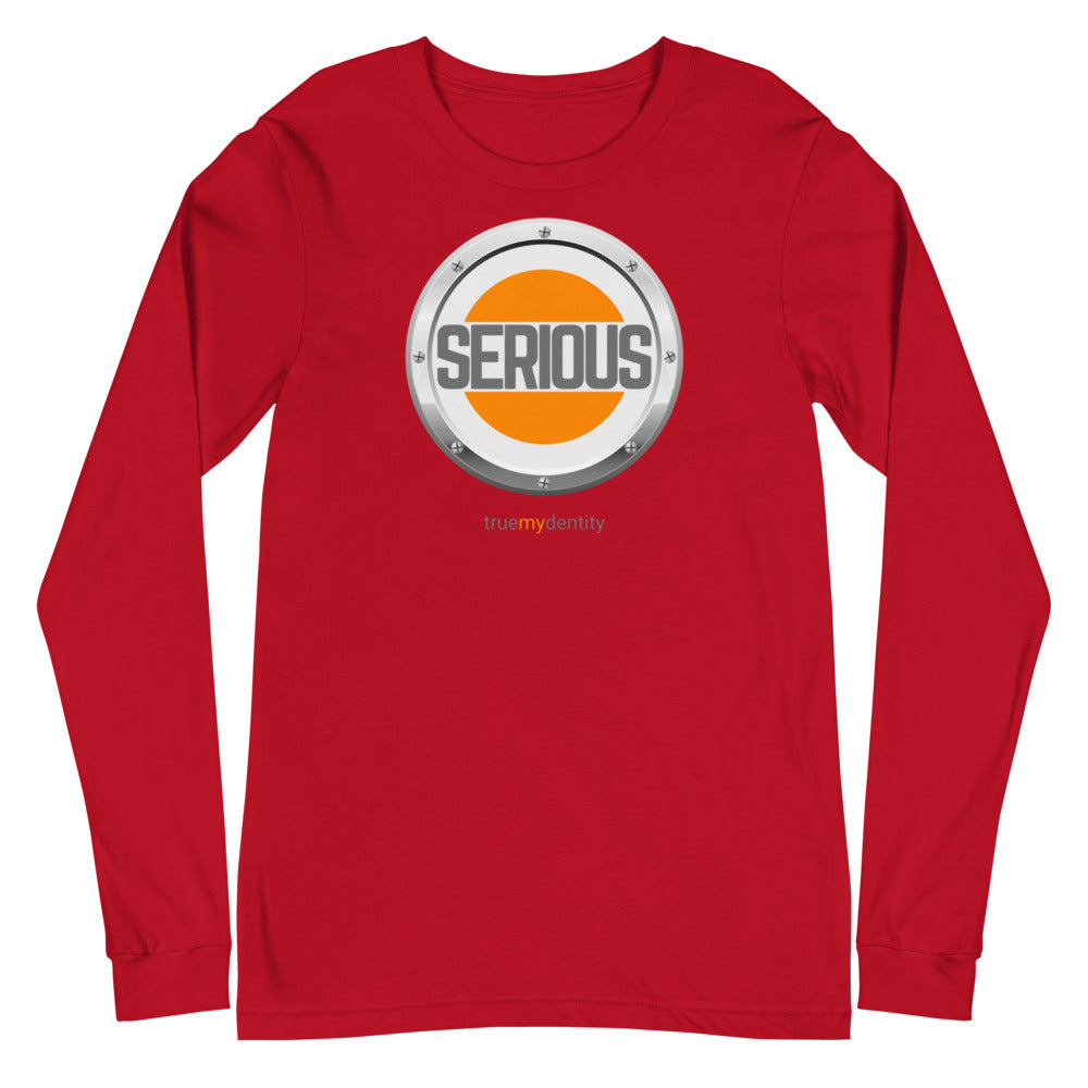 SERIOUS Long Sleeve Shirt Core Design | Unisex