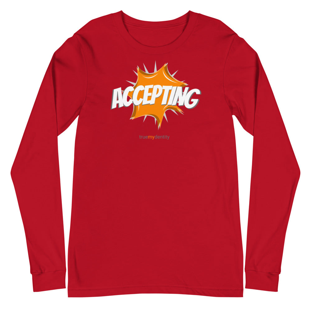 ACCEPTING Long Sleeve Shirt Action Design | Unisex