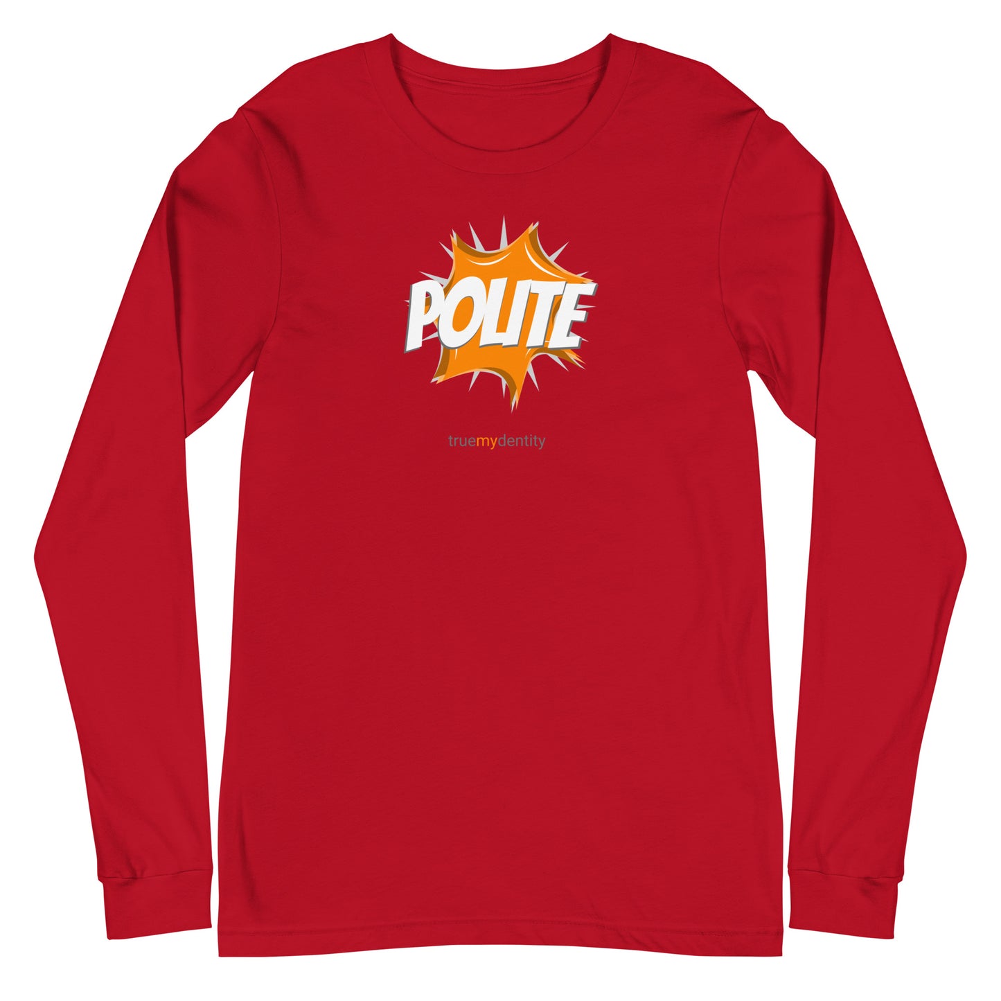 POLITE Long Sleeve Shirt Action Design | Unisex