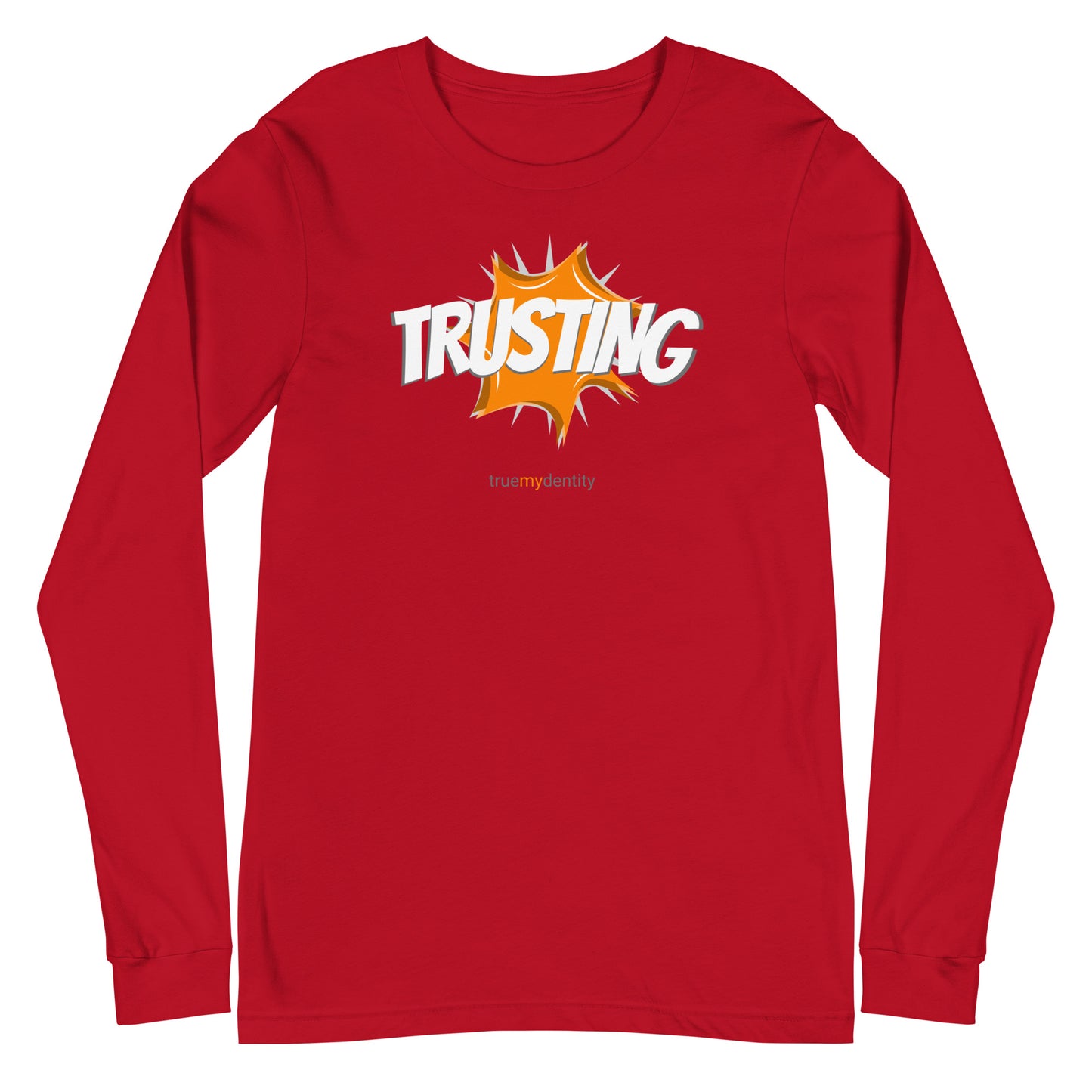 TRUSTING Long Sleeve Shirt Action Design | Unisex