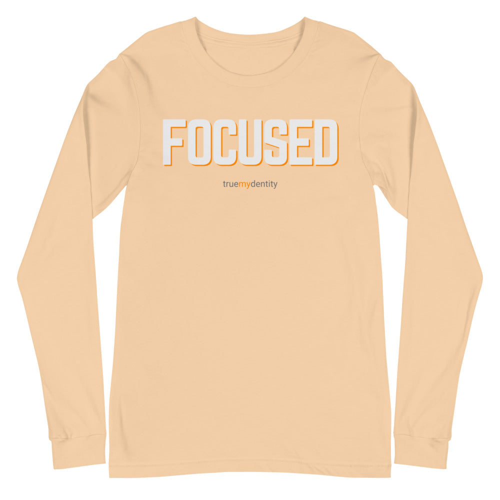 FOCUSED Long Sleeve Shirt Bold Design | Unisex