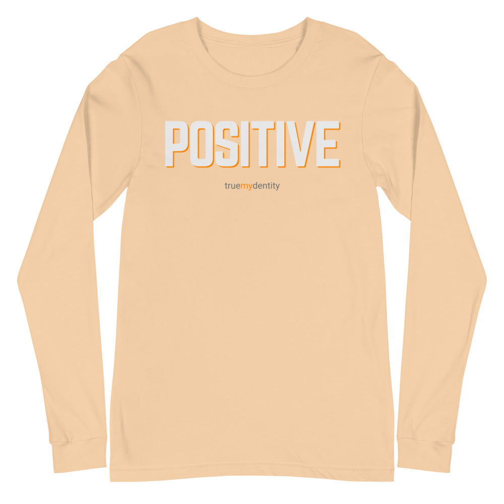 POSITIVE Long Sleeve Shirt Bold Design | Unisex
