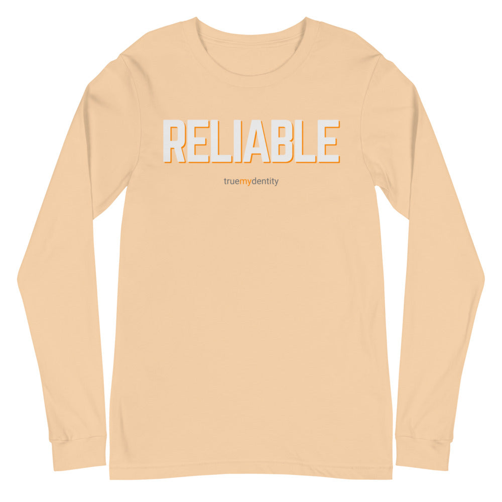 RELIABLE Long Sleeve Shirt Bold Design | Unisex