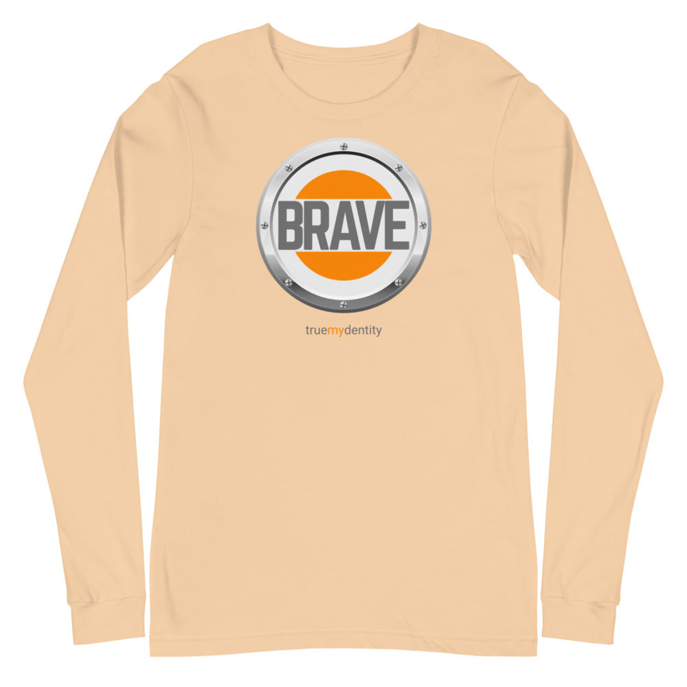 BRAVE Long Sleeve Shirt Core Design | Unisex