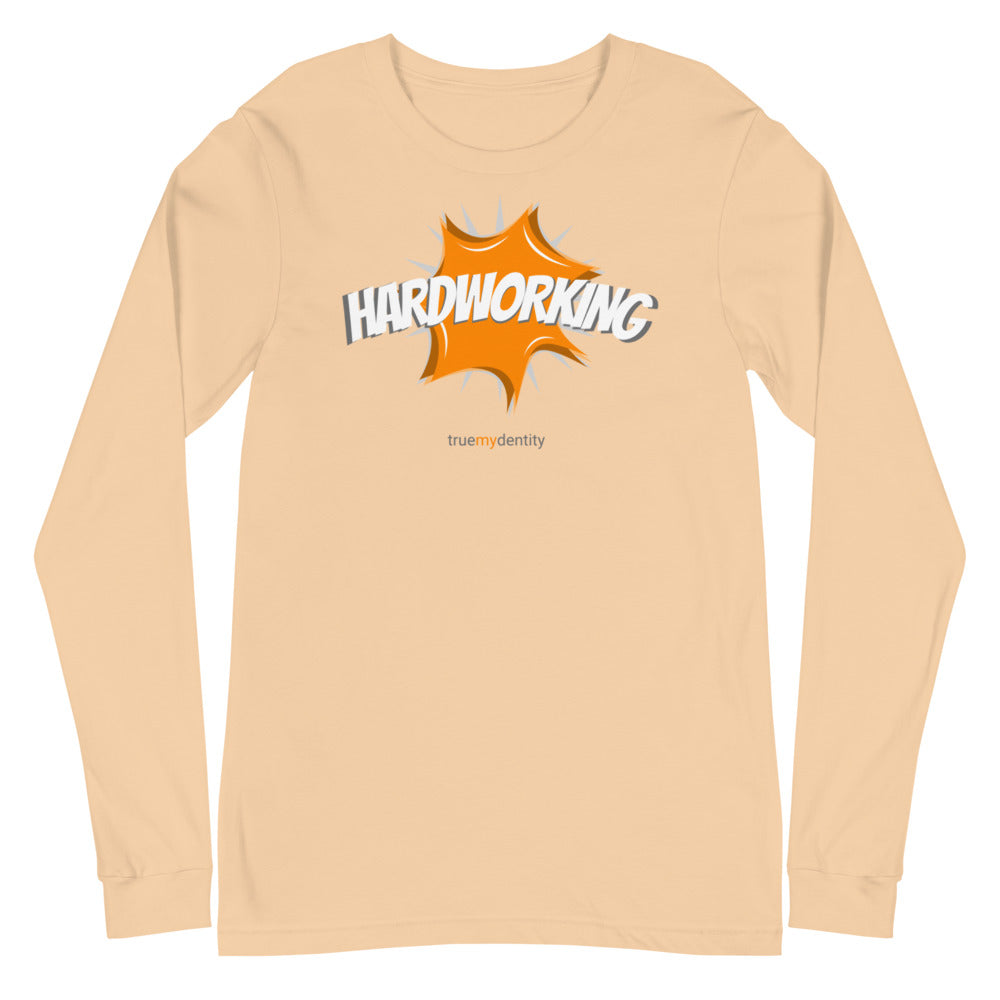 HARDWORKING Long Sleeve Shirt Action Design | Unisex