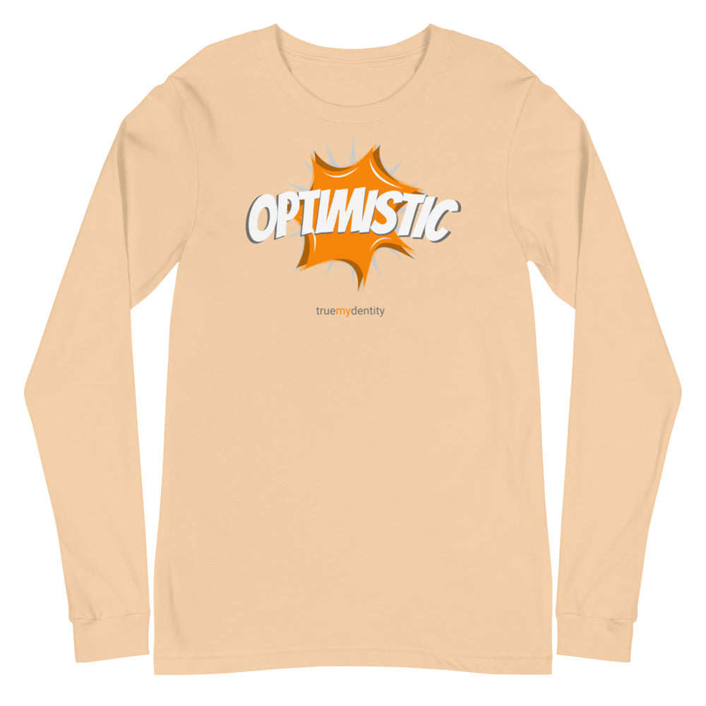 OPTIMISTIC Long Sleeve Shirt Action Design | Unisex