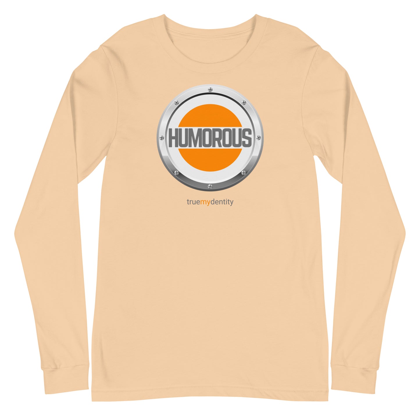 HUMOROUS Long Sleeve Shirt Core Design | Unisex