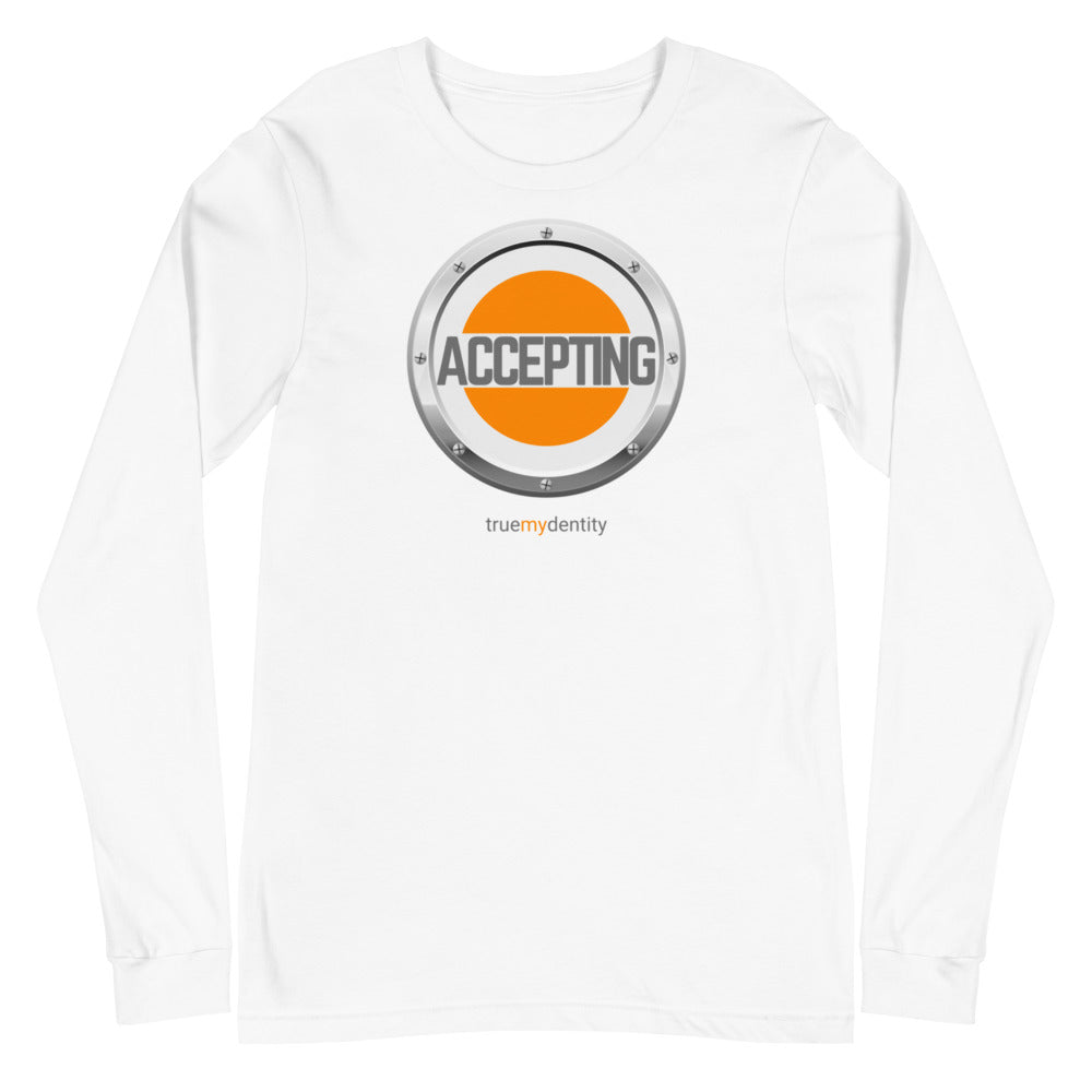 ACCEPTING Long Sleeve Shirt Core Design | Unisex