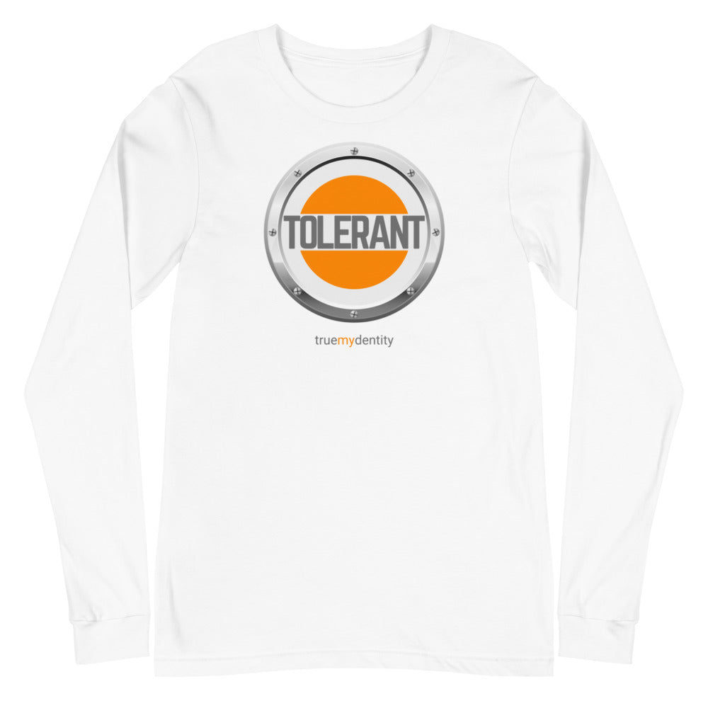 TOLERANT Long Sleeve Shirt Core Design | Unisex