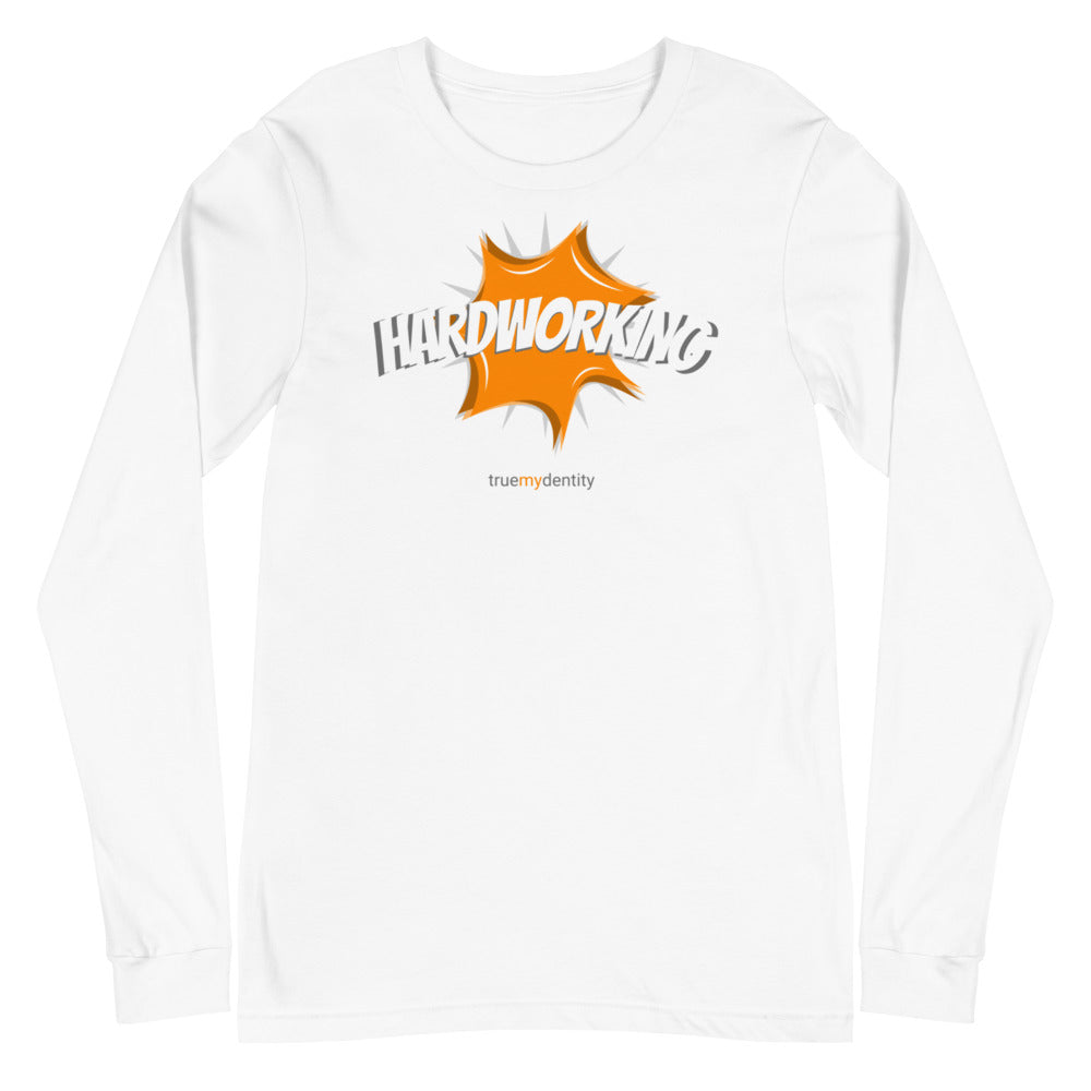 HARDWORKING Long Sleeve Shirt Action Design | Unisex