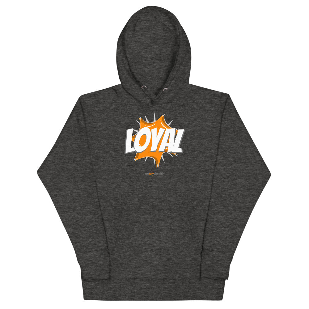 LOYAL Hoodie Action Design | Unisex