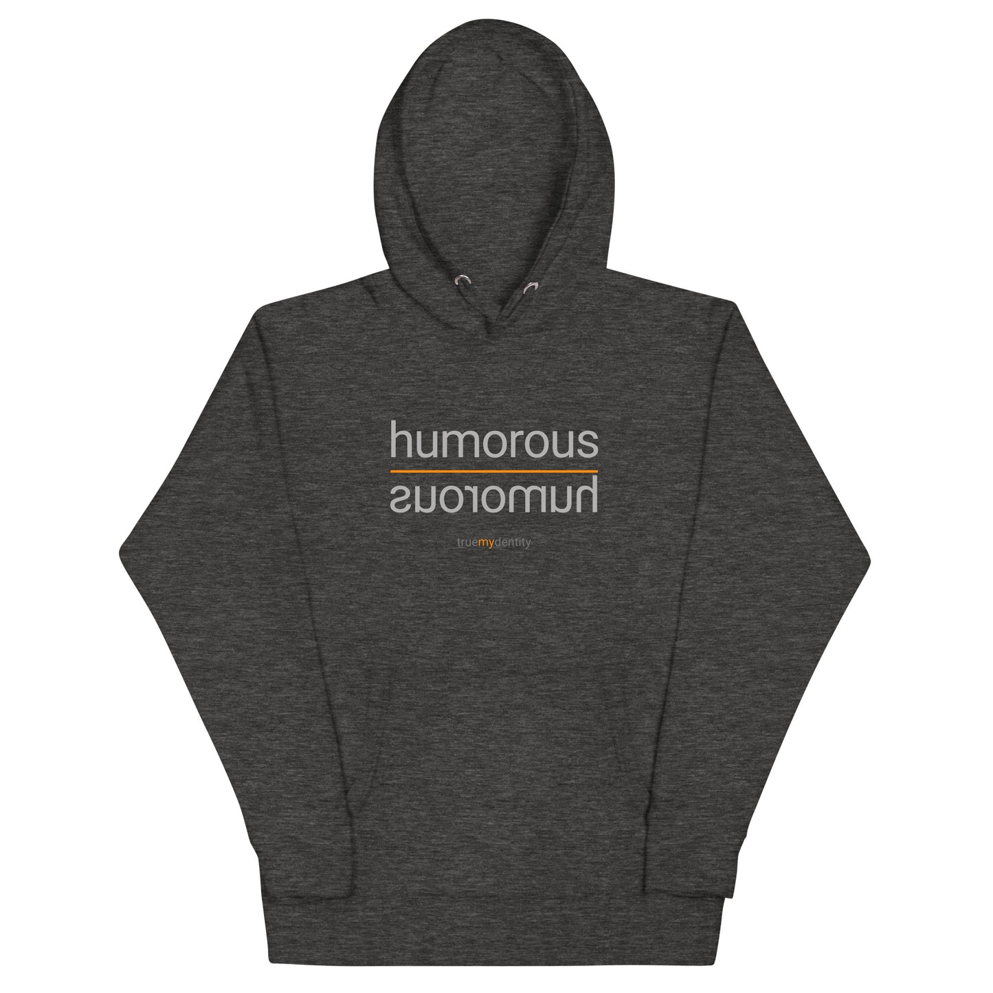 HUMOROUS Hoodie Reflection Design | Unisex