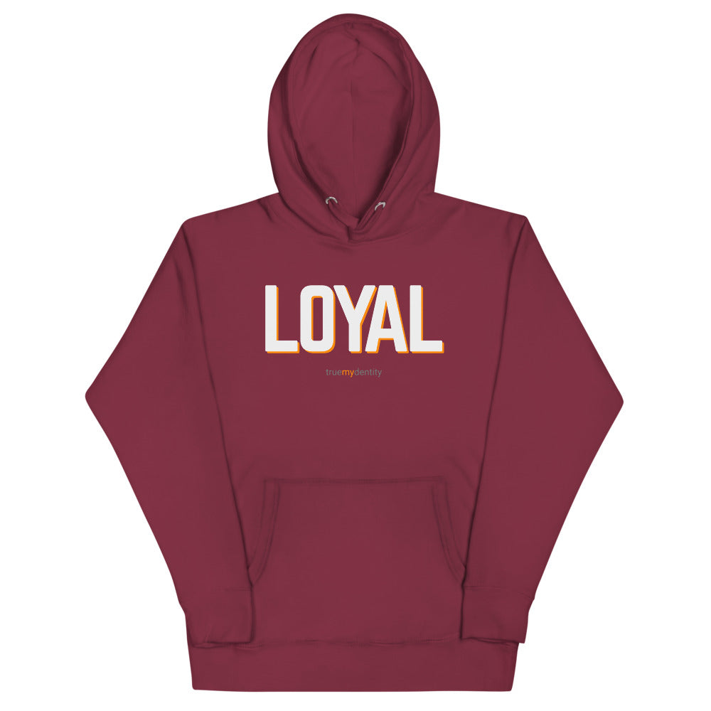LOYAL Hoodie Bold Design | Unisex