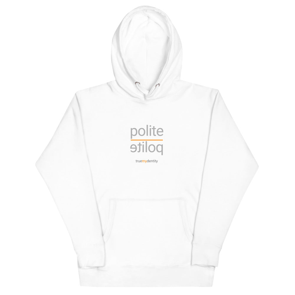 POLITE Hoodie Reflection Design | Unisex
