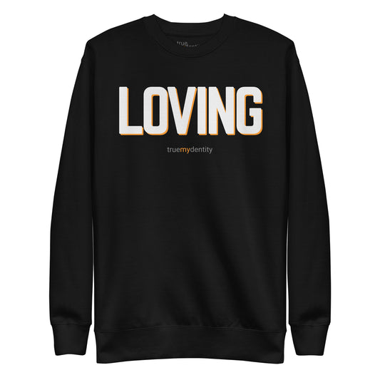 LOVING Sweatshirt Bold Design | Unisex