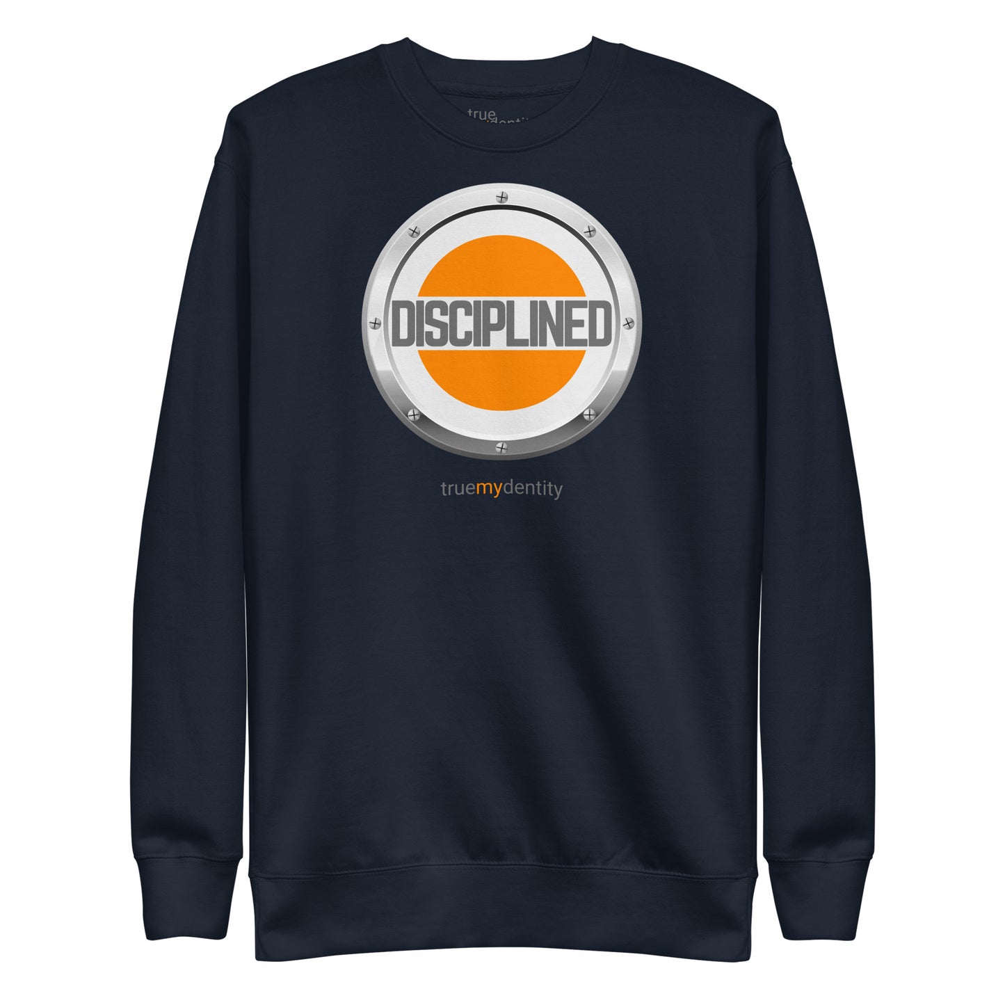 DISCIPLINED Sweatshirt Core Design | Unisex